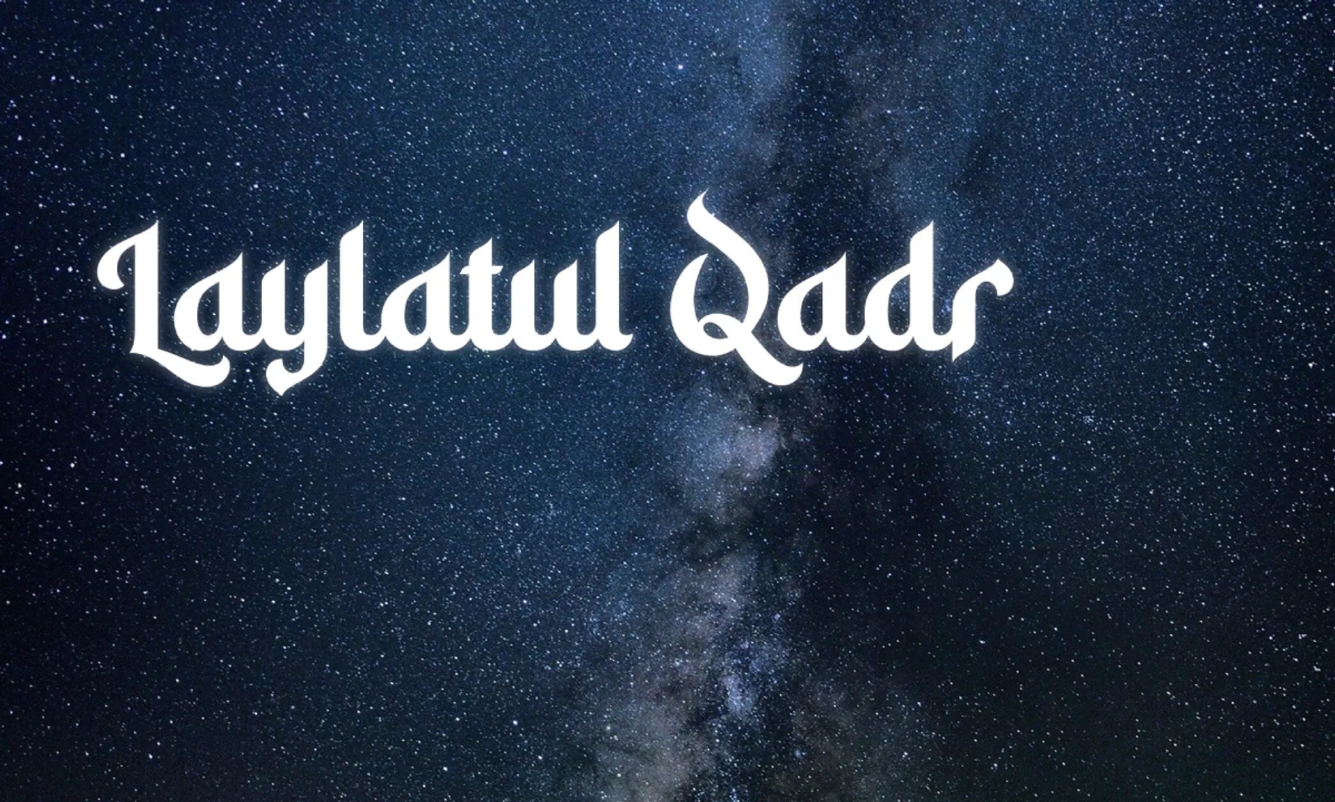 Laylatul Qadr thumbnail image